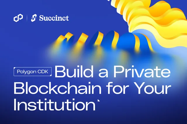 Build a Private Blockchain for Your Institution with Privacy Upgrade to Polygon CDK
